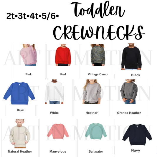 Toddler • Crewnecks